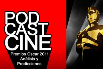 PodcastCine 4: Premios Oscar 2011