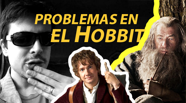 ProblemasdeElHobbitVideoComentario