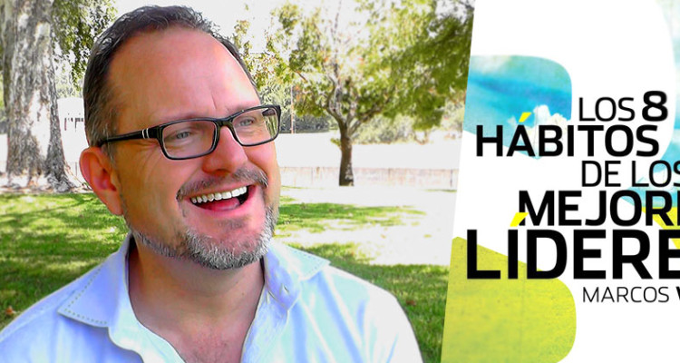 MarcosWitt-8HabitosdelosMejoresLideres